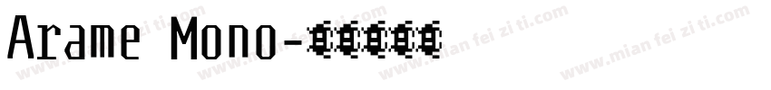 Arame Mono字体转换